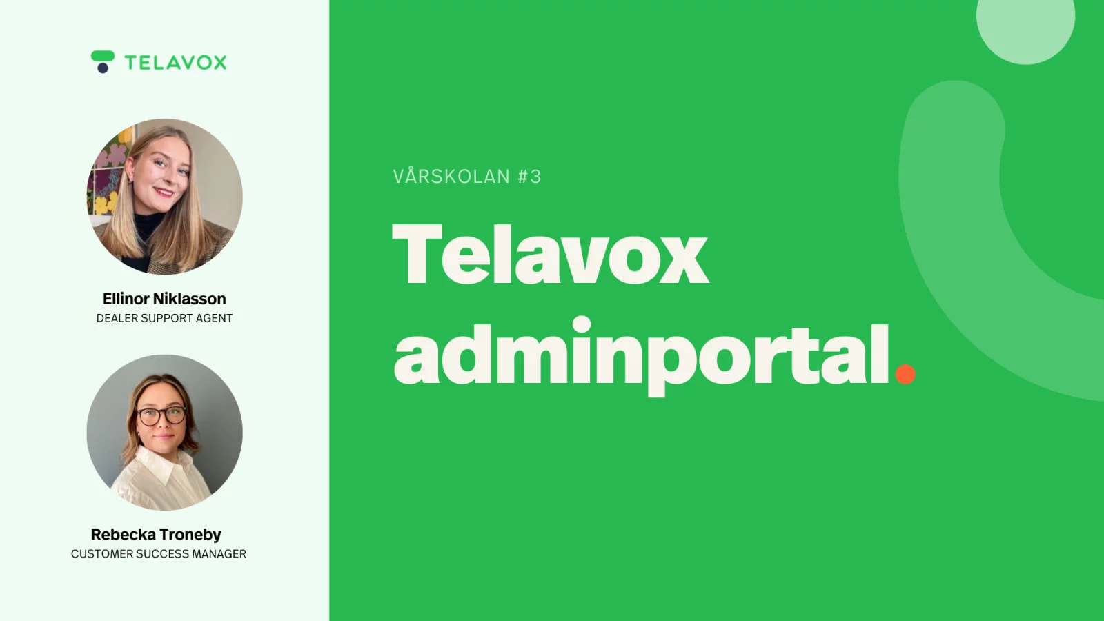 Vårskolan del 3 – Telavox adminportal