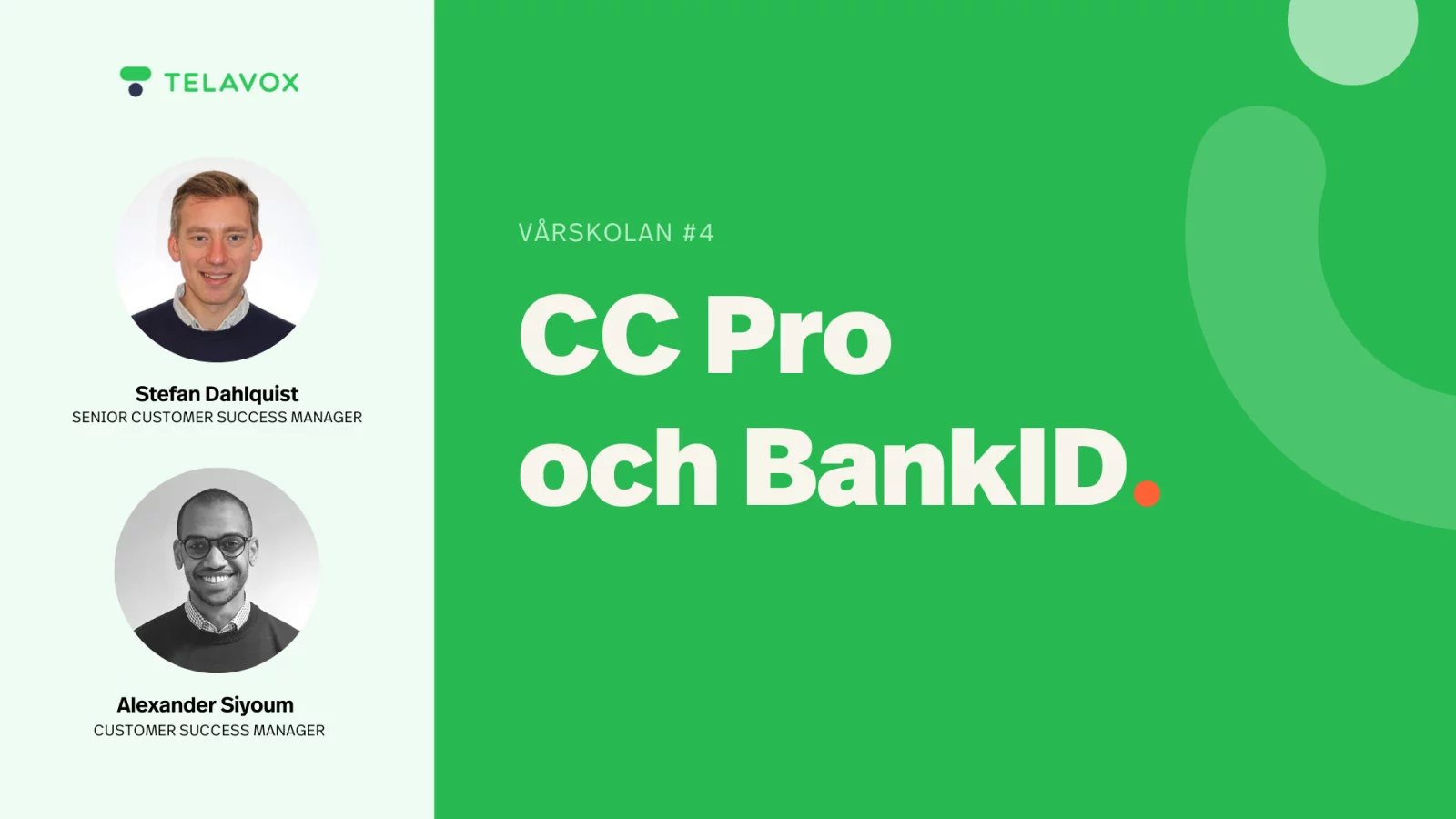 Vårskolan del 4 CC Pro och BankID