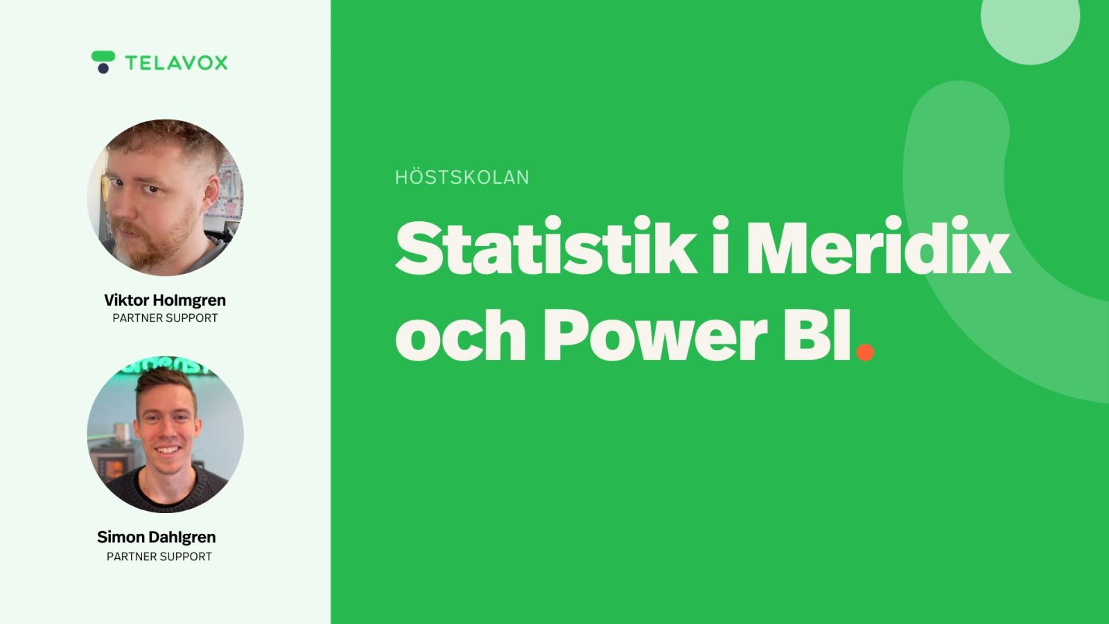 Statistik i Meridix och Power BI